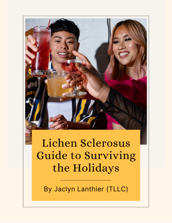 The Lichen Sclerosus Guide To Surviving The Holidays Free Ebook